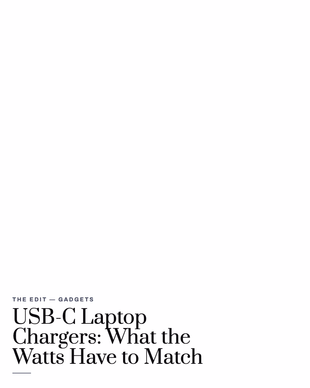 Featured image for USB-C Laptop Chargers: What the Watts Have to Match